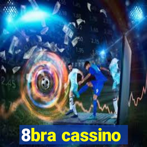 8bra cassino